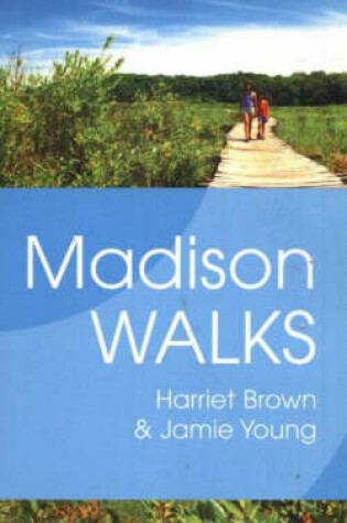 Cover of Madison Walks