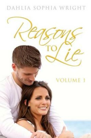 Cover of Reasons To Lie