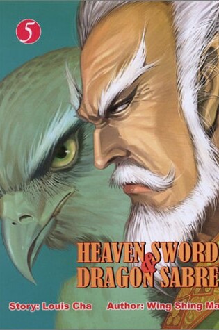 Cover of Heaven Sword & Dragon Sabre Vol. 5