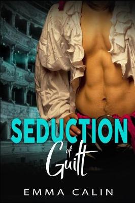 Book cover for Seduction of Guilt