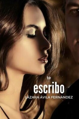 Cover of Te escribo