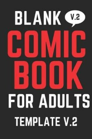 Cover of Blank Comic Book For Adults V.2