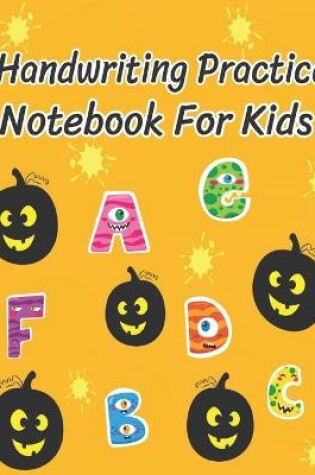 Cover of Handwriting Practice Notebook for Kids