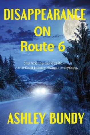 Cover of Disappearance on Route 6