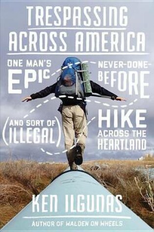 Cover of Trespassing Across America