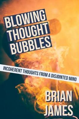 Book cover for Blowing Thought Bubbles