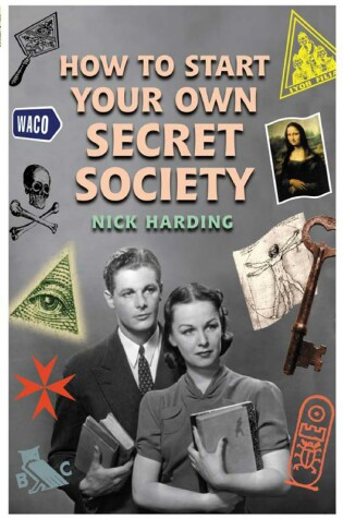 Cover of How to Start Your Own Secret Society