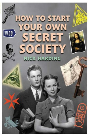 Book cover for How to Start Your Own Secret Society