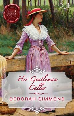 Book cover for Quills - Her Gentleman Caller/The Gentleman's Quest/The Gentleman
