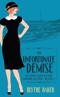 Book cover for An Unfortunate Demise