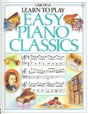 Cover of Learn to Play Easy Piano Classics