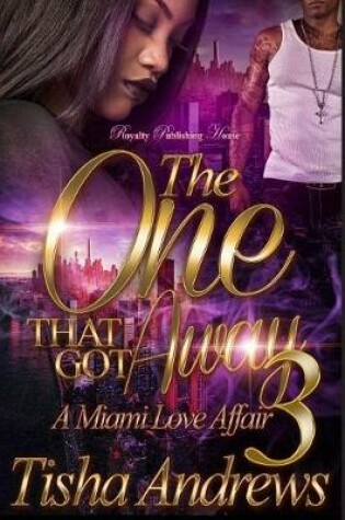 Cover of The One That Got Away 3