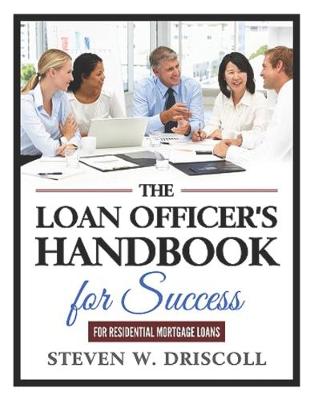 Book cover for The Loan Officer's Handbook for Success