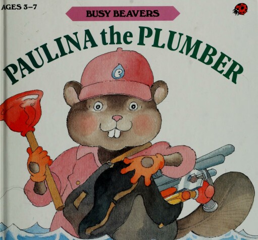 Book cover for Paulina the Plummer