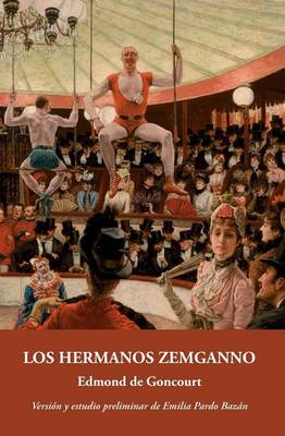 Book cover for Los hermanos Zemganno