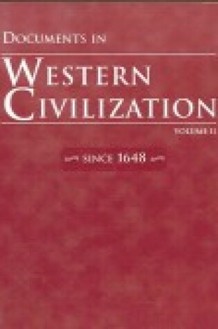 Cover of Documents in Western Civilization, Volume 2