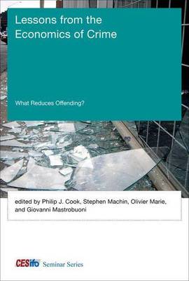 Cover of Lessons from the Economics of Crime: What Reduces Offending?