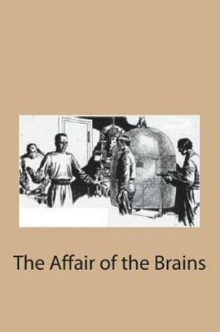 Cover of The Affair of the Brains