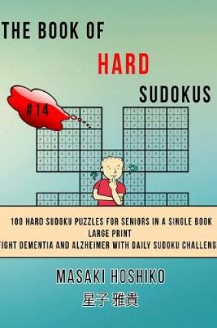 Cover of The Book Of Hard Sudokus #14