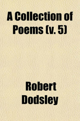 Cover of A Collection of Poems (V. 5)
