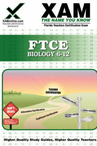 Cover of FTCE Biology 6-12 Teacher Certification Test Prep Study Guide