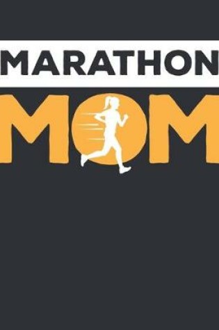 Cover of Marathon Mom