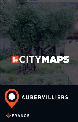 Book cover for City Maps Aubervilliers France