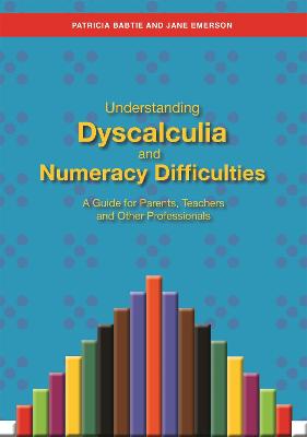 Book cover for Understanding Dyscalculia and Numeracy Difficulties