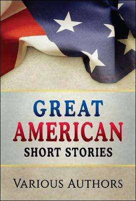 Book cover for Great American Short Stories