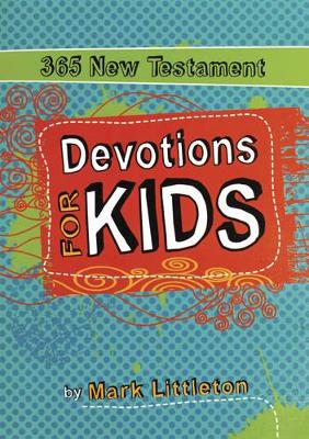 Book cover for 365 New Testament Devotions For Kids