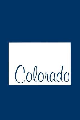 Book cover for Colorado - Navy Blue Lined Notebook with Margins