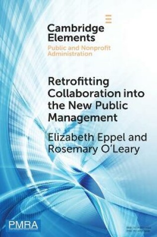 Cover of Retrofitting Collaboration into the New Public Management