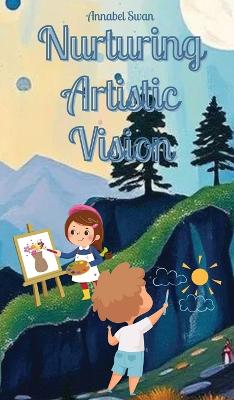 Book cover for Nurturing Artistic Vision