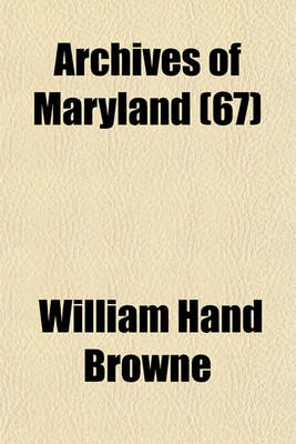 Book cover for Archives of Maryland (67)