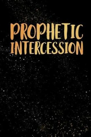 Cover of Prophetic Intercession