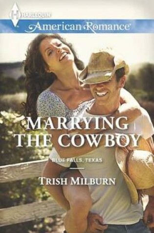 Cover of Marrying the Cowboy