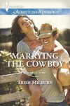 Book cover for Marrying the Cowboy