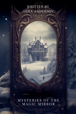 Cover of Mysteries of the Magic Mirror