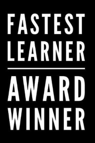 Cover of Fastest Learner Award Winner