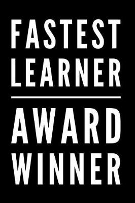 Book cover for Fastest Learner Award Winner