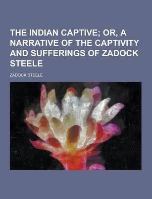 Book cover for The Indian Captive