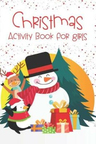 Cover of Christmas Activity Books For Girls