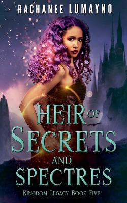 Cover of Heir of Secrets and Spectres