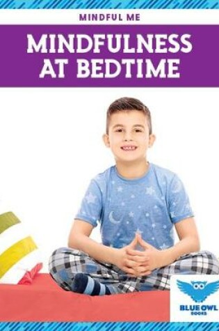 Cover of Mindfulness at Bedtime