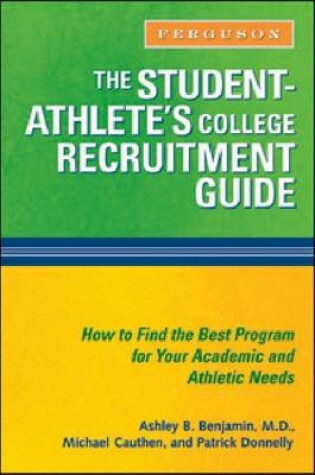 Cover of The Student-athlete's College Recruitment Guide