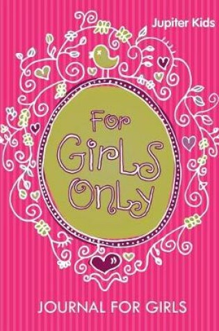 Cover of For Girls Only