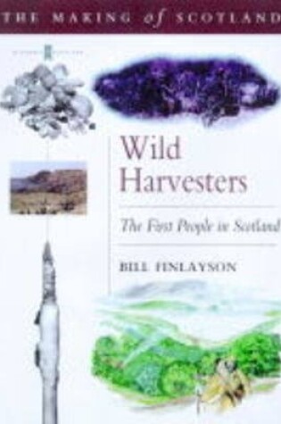 Cover of Wild Harvesters