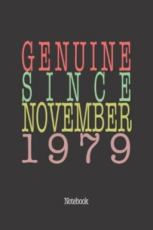 Cover of Genuine Since November 1979