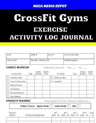 Book cover for Crossfit Gyms Activity Log Journal