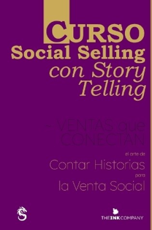 Cover of Curso de Social Selling con Story Telling